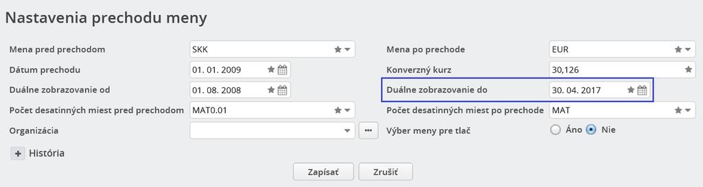 Nastavenie prechodu meny zobrazovanie údajov v mzde aj v duálnej mene Ak chcete vo vypočítanej mzde za minulé obdobia zobrazovať aj stĺpce s údajmi v duálnej mene, vo voľbe Základné nastavenia/