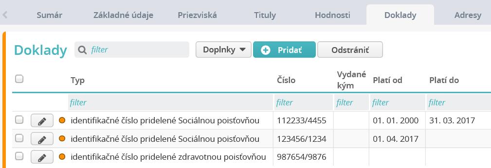 Evidencia Osobné/Identifikácia Doklady Na záložku Doklady môžete pridať čísla týchto dokladov: občiansky preukaz, identifikačná karta, cestovný doklad (pas), povolenie k trvalému pobytu, vodičský