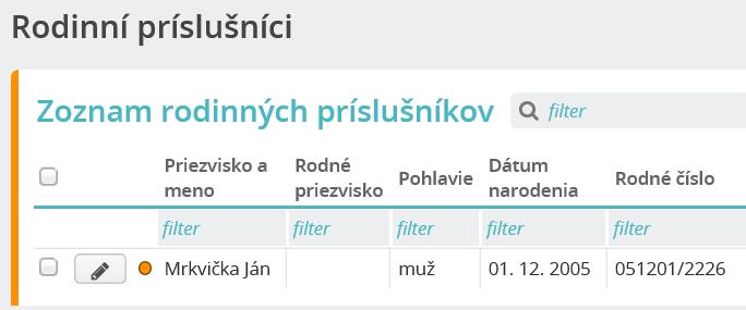 Evidencia Osobné/Identifikácia Rodinné vzťahy Na záložke Rodinné vzťahy môžete definovať jednotlivé typy rodinných vzťahov. Napr.