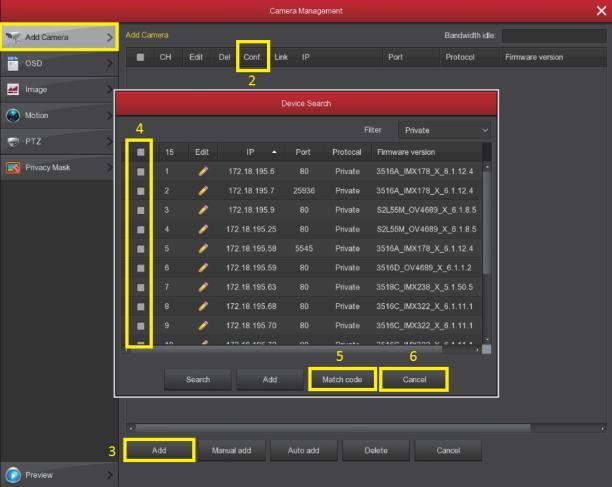 4 3 5 2 6 Vstupte do menu Add camera ke spárování a postupujte dle těchto kroků: 1.