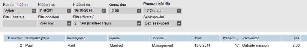 Příklad: Abychom ukázali tuto funkci, použijeme dva pracovní kódy: První pracovní kód je určen pro práci provedenou mimo kancelář.