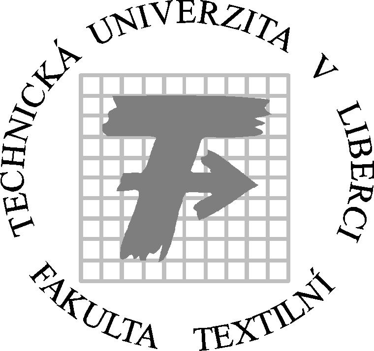 Fakulta textilní Zpráva o hospodaření 2007 Liberec
