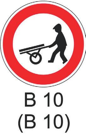 B 8) "Zákaz vjezdu ručních vozíků" (č.