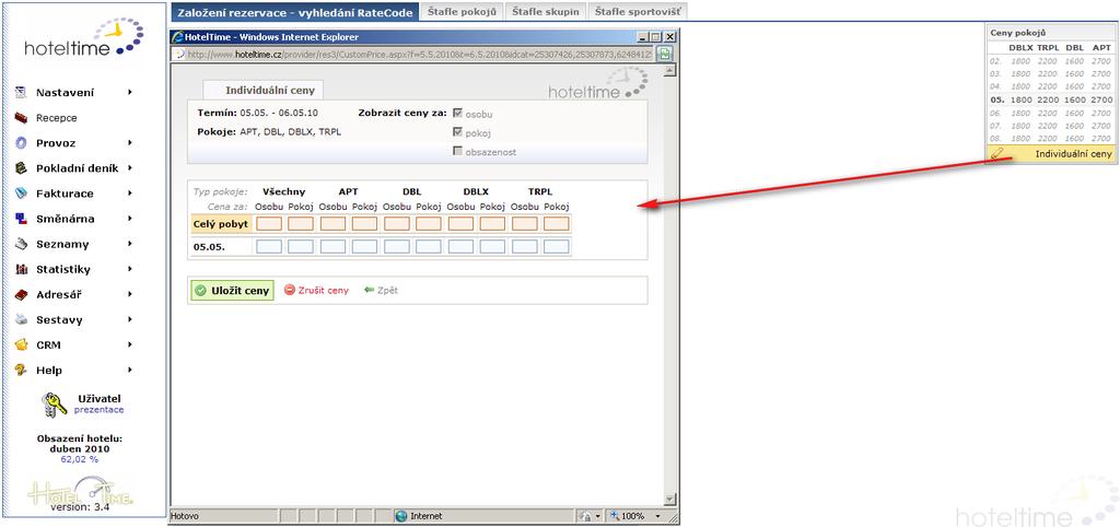 Formulář pro nastavení individuální ceny se také zobrazí po kliknutí na tlačítko umístěné v rezervačním formuláři v části pokoje na konci řádku vpravo.