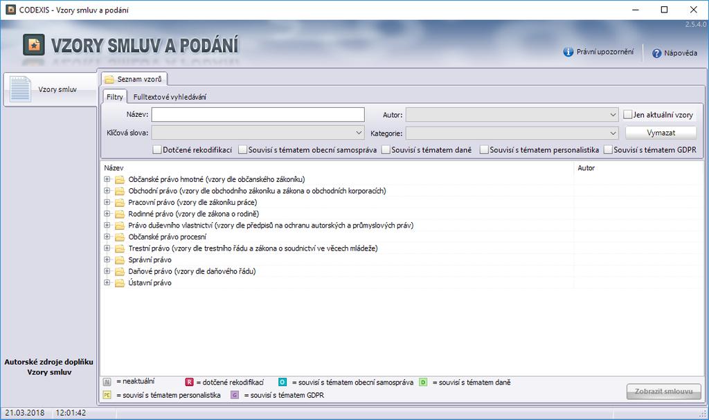 6.6 VZORY SMLUV Každý vzor obsahuje příslušný text smlouvy či podání, vztah k právním předpisům, komentář či odkaz na zákonnou, resp.