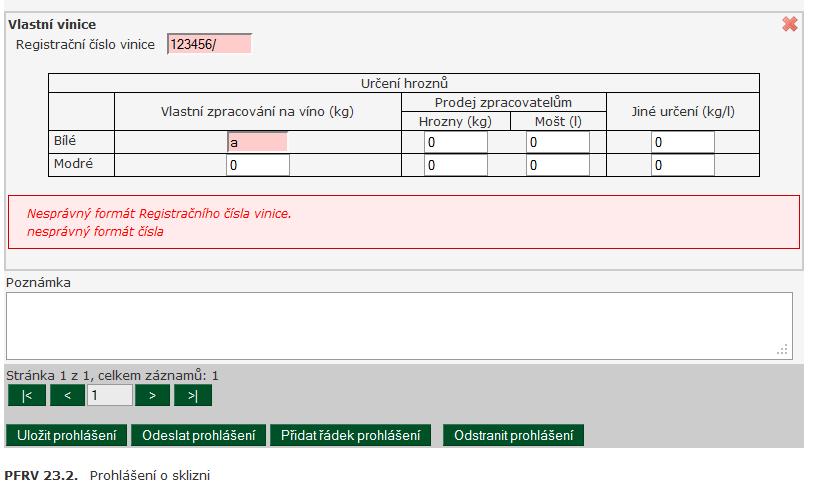 Obrázek 15 201 Prohlášení o sklizni - chybové hlášení Pokud vyplníte alespoň u jedné vinice Prodej zpracovatelům, bude při odeslání požadováno vyplnit také přílohu 202.