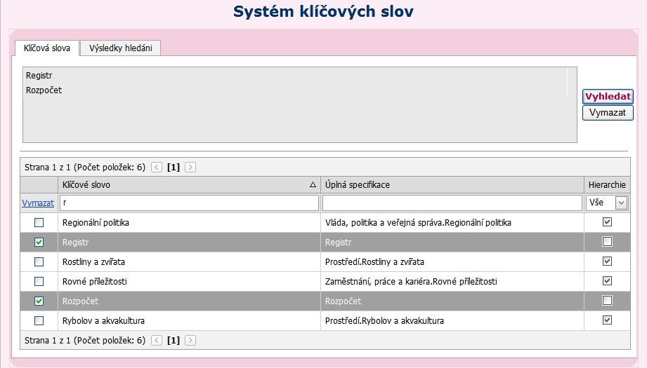 Obrázek 12 Systém klíčových slov zadání více klíčových slov Tlačítkem Obrázek 13 Systém klíčových slov výsledky hledání lze vymazat vybraná klíčová slova. 4.