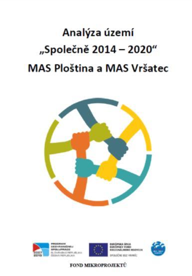 3.2.Společně 2014 2020 V rámci přehraniční spolupráce mezi MAS Ploština a MAS Vršatec jsme vytvořili analýzu území obou MAS, která bude v programovém období 2014-2020 sloužit jako podklad pro
