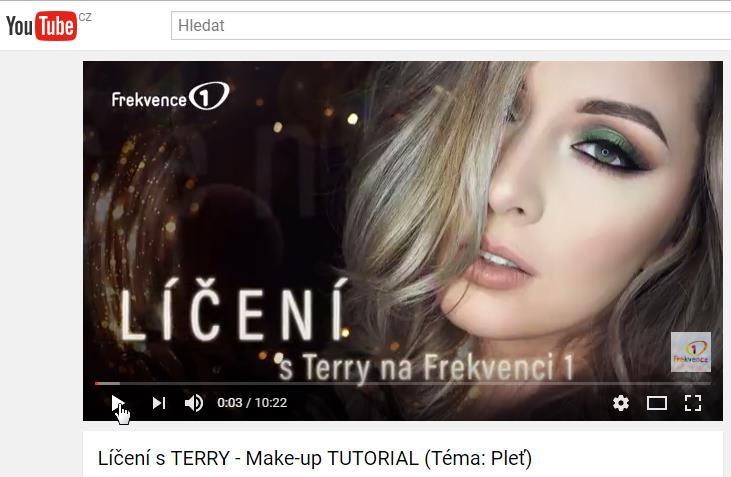 VIDEO POŘAD: LÍČENÍ S TERRY YouTube tutorial o technikách líčení s blogerkou Terry.