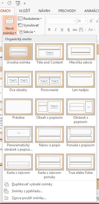 PowerPoint Najčastejšie používaný softvér Voľby snímok podľa typu obsahu So zmenou témy sa mení aj