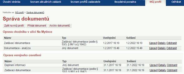 Po uplynutí Data svěšení nebo příkazem Odstranit se vybraný dokument přesune do Archivu dokumentů.