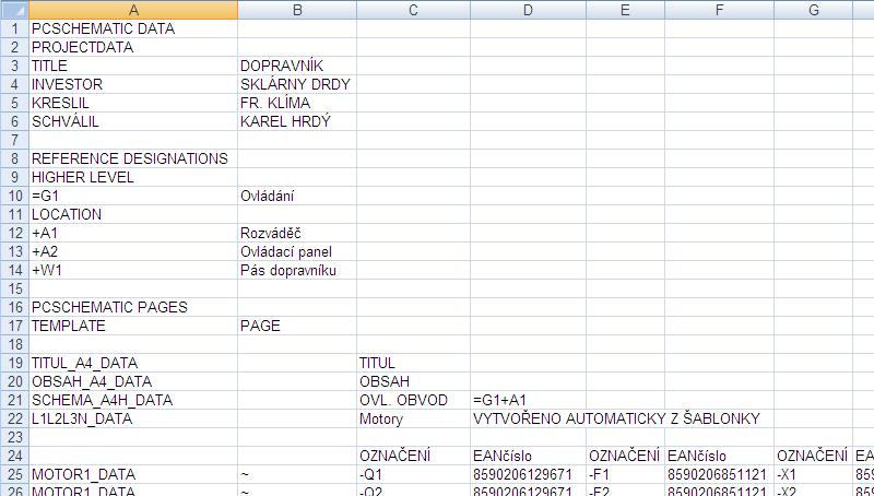 Automatizace projektování Program umožňuje automatizovat často opakující se úkony během práci na projektu.