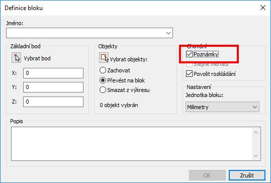 5.5.5.4. Nastavení poznámek pro šrafy Poznámky pro šrafy se zapínají volbou Poznámky v dialogovém okně každé šrafy. Ve výchozím nastavení (v nových výkresech) bývá tato volba zapnutá. 5.5.5.5. Nastavení poznámek pro bloky Poznámky pro bloky se zapínají na panelu Vlasnosti.