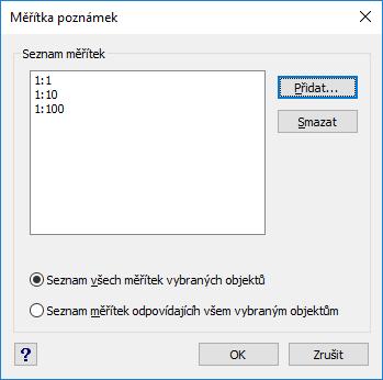 Měřítko poznámky daného objektu můžete zjistit/změnit v panelu vlastnosti.
