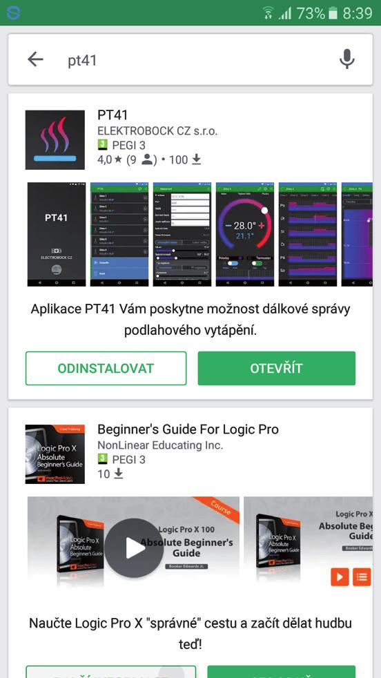 a) Pomocí mobilního telefonu se připojte k internetu. b) Aktivujte službu Google Play popř. Obchod Play. c) Do vyhledávacího řádku zadejte heslo PT41 a dejte vyhledat.