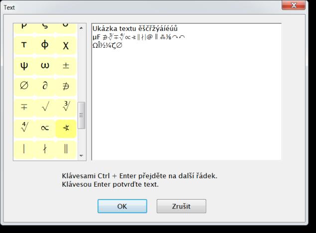 Vkládání textů Do dokumentu lze vložit text volbou menu Vložit - Nápis nebo Vložit - Text. Pro usnadnění práce se text vkládá buď jako nápis nebo text.