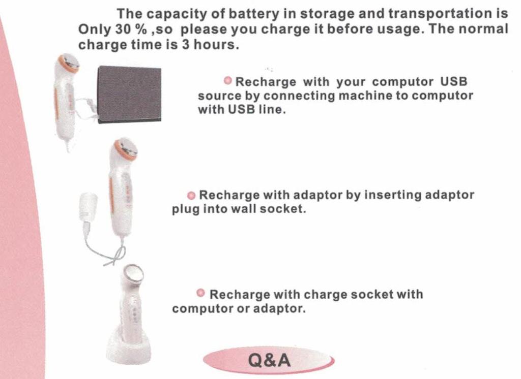 O nabíjení Kapacita baterie při uložení a přepravě je pouze 30%, proto ji před použitím nabijte. Normální doba nabíjení je 3 hodiny.