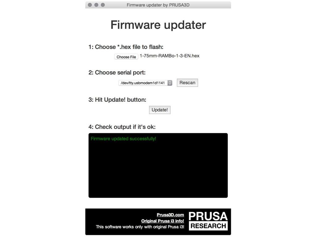 Step 8 Zkontrolujte stav aktualizace Pokud se zobrazí hláška "Firmware updated successfully", pak aktualizace proběhla v pořádku a můžete pokračovat.