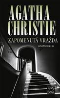 Zapomenutá vražda Emotivní vzpomínka z raného dětství Kde stála hlavní hrdinka? Byl mrtvý muž nebo žena?