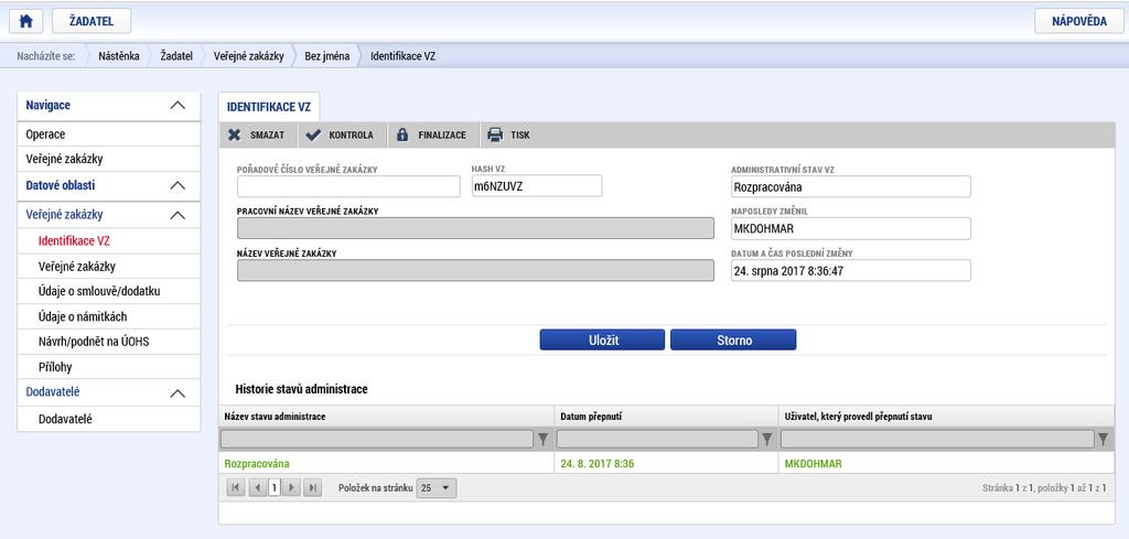 Záhlaví každé Veřejné zakázky obsahuje tlačítka Smazat, Kontrola, Finalizace a Tisk, obdobně jako záhlaví Žádosti o podporu.