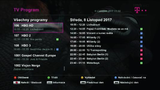 VÍTEJTE V MENU VÍTEJTE V MENU Stisknutím tlačítka MENU na dálkovém ovladači zobrazíte Hlavní menu set-top boxu. Tlačítka / / / umožňují pohyb mezi jednotlivými položkami menu.