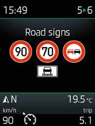 vybraných dopravných značení na displeji Maxi DOT a na navigačnom paneli.