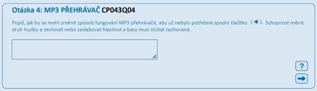 V této otázce mají žáci opět k dispozici tlačítko OBNOVIT, které umožňuje vrátit přístroj do původního stavu, takže s ním mohou manipulovat podle potřeby a bez jakéhokoli omezení.