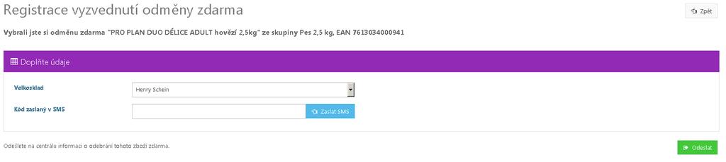 U neveterinárních prodejen se zobrazí pouze okno pro odeslání sms na mobilní telefon zákazníka.
