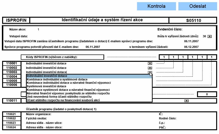 Interaktivní formulář o financování akce Struktura formuláře Textový komentář Papírový vzhled Možnosti uživatele Lokálně uložit Odeslat email / portál Digitálně