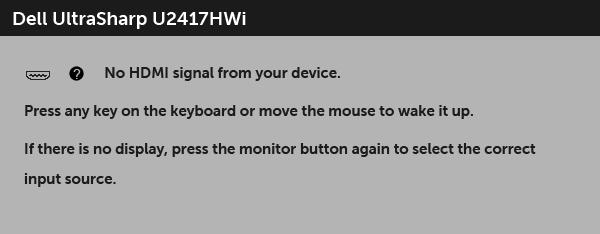 Při stisknutí jakéhokoliv tlačítka kromě tlačítka napájení se v režimu HDMI zobrazí následující zpráva (pokud je