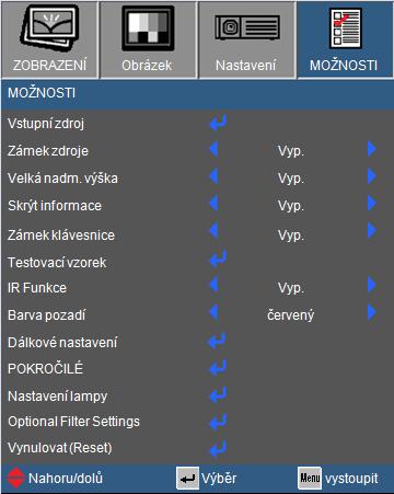 Ovládání MOŽNOSTI Chcete-li vypnout zámek klávesnice, stiskněte a podržte tlačítko vstoupit na horní straně projektoru po dobu 5 sekund.