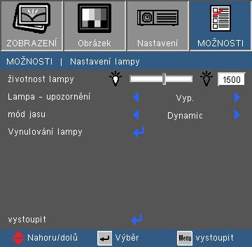 Ovládání MOŽNOSTI Nastavení lampy Životnost lampy Zobrazí počet hodin běhu lampy.