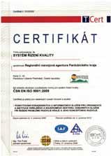 V prosinci 2009 proběhla recertifikace Systému řízení jakosti dle normy ČSN EN ISO 9001:2001 a RRA PK je díky úspěšnému recertifikačnímu auditu platnost ISO 9001:2000 prodloužena do 4. 12. 2012.