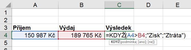 Stačí, když začneme psát za rovnítko název funkce (v případě funkce KDYŽ např. jen KD ) a Excel již sám zobrazuje nabídku s funkcemi, které začínají na tato písmena.