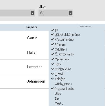 12 2 POPIS A ROZVRŽENÍ 2.1.3.3 PŘEPÍNÁNÍ VIDITELNOSTI SLOUPCŮ Po kliknutí pravým tlačítkem myši na libovolný sloupec se zobrazí seznam všech sloupců, které lze zobrazit.