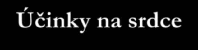 Typ mastných kyselin Účinky na srdce Zdroje Nasycené Aterogenní Tmavé maso, máslo, sýry, mléko Mononenasycené Kardioprotektivní Olivový olej, řepkový olej, ořechy -3 MK