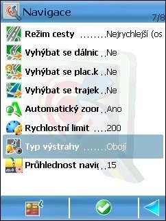 Typ výstrahy Nastavte typ výstrahy pro rychlostní limit. Výstrahou může být akustické a/nebo grafické upozornění na obrazovce. Obě výstrahy vás upozorňují, že jedete příliš rychle.