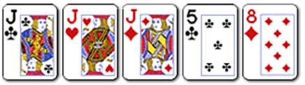 V případě rovnosti kombinací: Vyhrává vyšší trojice. Ve hrách s otevřenými kartami v případě shodné trojice karet vyhrává nejvyšší, případně druhá nejvyšší doplňková karta.