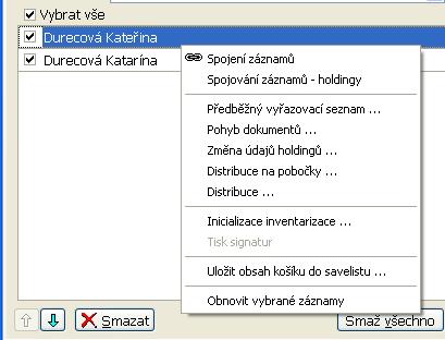 nahoru. Obě autority musí být v košíku zaškrtnuté. Na záznamy kliknete pravým tlačítkem myši a zvolíte Spojení záznamů.