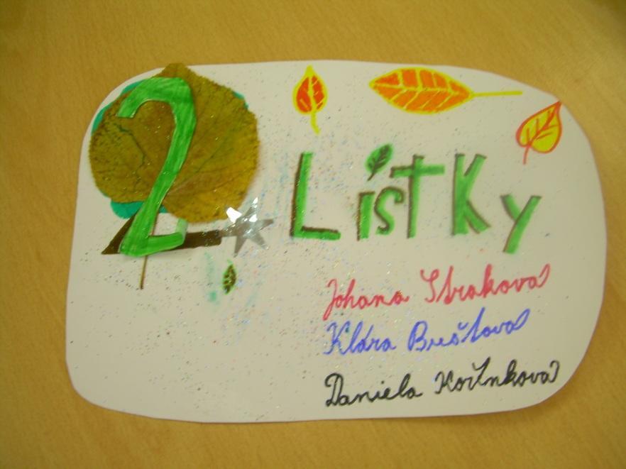 Projekt ( 3. a 5. třída) Datum: 19.10.2011 Místo: škola a les Po loňském úspěšném Dni stromů jsme se rozhodli, že celou akci zopakujeme, tentokrát společně 3. a 5. třída. Třeťáčci s p.uč.