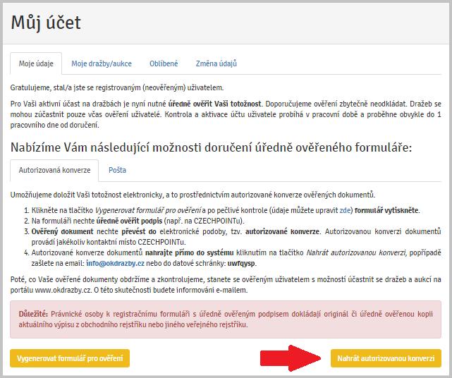 2. Elektronicky ve formě autorizované konverze úředně ověřených dokumentů můžete doručit jednou ze 3