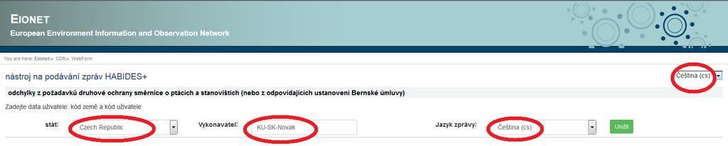 2.2 Vpravo nahoře si nastavím jazyk čeština 2.3 Vyplním kolonku "stát" = Czech Republic 2.