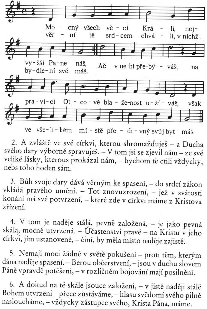 POMAZÁNÍ OLTÁŘE OLEJEM Ať Bůh posvětí svou mocí tento oltář, který, konajíce posvátnou službu, mažeme olejem, aby byl viditelným znamením Krista, který se obětoval Otci za život světa.