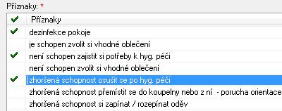 Ve spodní části okna se nachází seznam oblastí, ve kterých budete poskytovat klientovi péči.