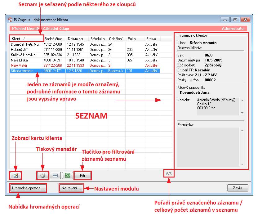 1 Základní ovládání programu Program je navržen pro co nejpřehlednější a nejpříjemnější ovládání. Kromě ovládání myší je u většiny funkcí možnost využití klávesnice.