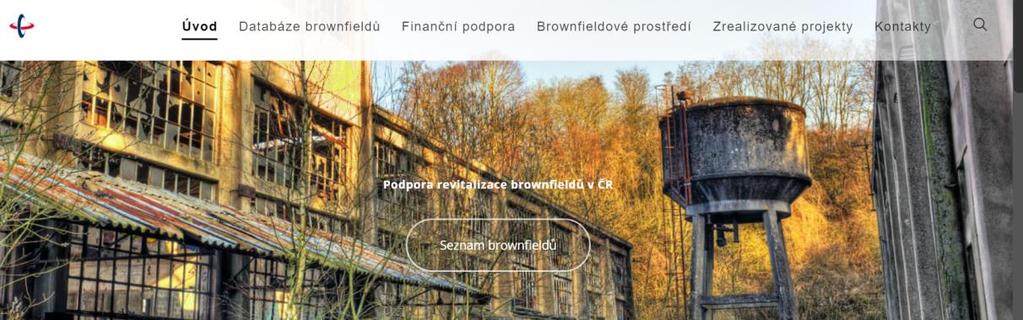 Brownfieldy CzechInvest hlavní garant BF pro ČR www.brownfieldy.