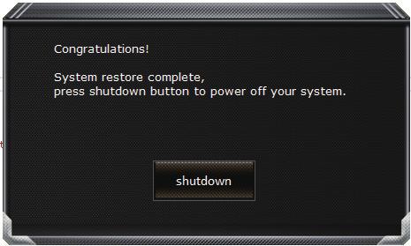 Prosím ujistěte se, že je notebook připojení k napájecímu zařízení. Po dokončení obnovení systému uvidíte možnost Shutdown. Prosím klikněte na tuto volbu.