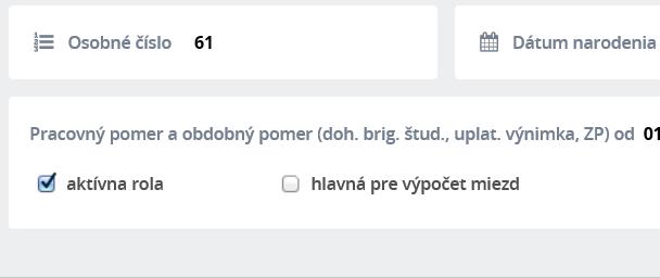 informácia o tom: - či pri pracovnom pomere ide o dlhodobo nezamestaného občana (označené políčko Dlhodobo nezamestnaný občan) v zátvorke vedľa špecifikácie role je skratka DNO, - či pri dohode o