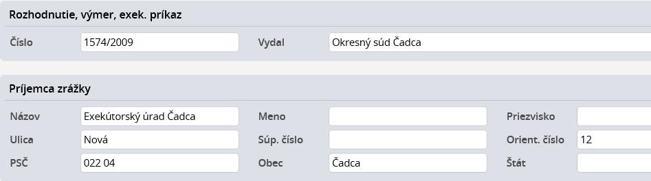 PRÍKLADY VÝPOČTU VÝŽIVNÉHO A EXEKUČNÝCH ZRÁŽOK Na záložke Rola/ Zrážky/ Zrážky sú v zrážkach, ktoré majú označené v definícii typu zrážky políčko Ďalšie údaje o zrážke, k dispozícii časti