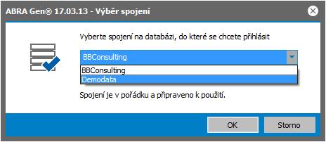 Pokud nyní spustíme systém ABRA Gen, budeme moci volit mezi dvěma spojeními (první spojení s databází Startdata.fdb a s názvem BBConsulting a druhé s databází Demodata.fdb a s názvem Demodata).